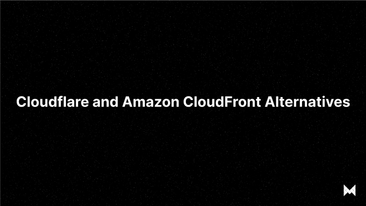 Cloudflare and Amazon CloudFront Alternatives: What is a dCDN